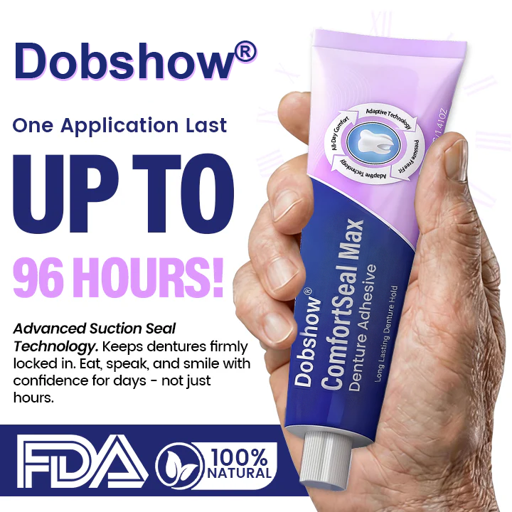 🧑‍⚕️Dobshow® 🦷ComfortSeal Max Denture Adhesive—96-hour long-lasting, heat adaptive technology