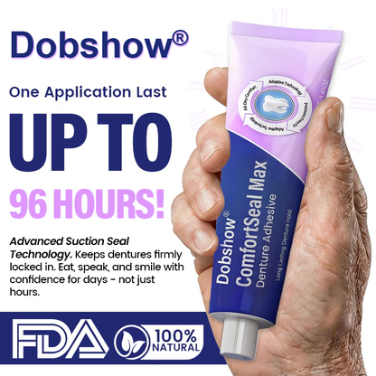 🧑‍⚕️Dobshow® 🦷ComfortSeal Max Denture Adhesive—96-hour long-lasting, heat adaptive technology